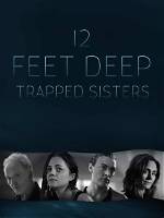 12 Feet Deep’s True Story — the Film’s Real-Life Influences