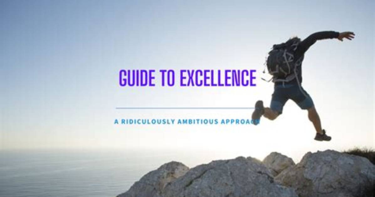 A Guide for the Ambitious