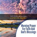 A Journey of Faith, Blessings,