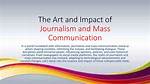 A Journey of Journalism, Impact, and Intrigue