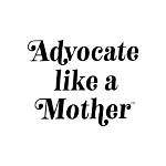 A Mother, Advocate, and Inspiration