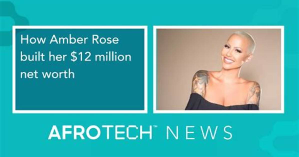 Amber Rose Net Worth
