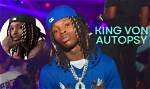 Autopsy on King Von: a Comprehensive Analysis
