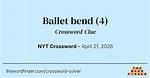 Ballet Bend Crossword Clue - Chirpblog