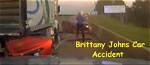 Brittany Johns Car Accident: How a Traffic Stop Turned into a Tragedy