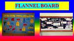Characteristics of Flannel Board