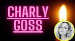 Charly Goss Obituary: Remembering the Beloved Musician