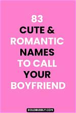 Discover Unique and Romantic Boyfriend Names for Your Phone Contact