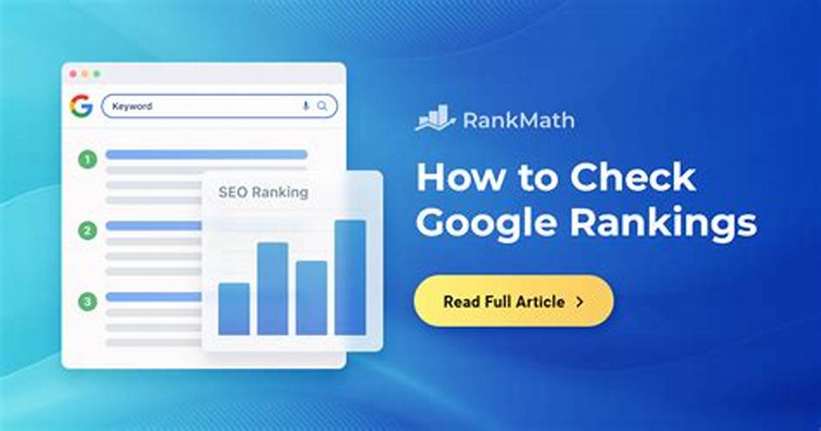 Dominate Search Results: Essential Google Ranking Checker Keywords Unveiled