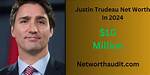 Exploring Justin Trudeau's Net Worth in 2024: Insights from Forbes