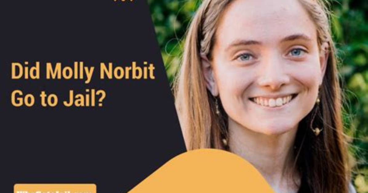 Exploring the Case of Molly Norbit: How Long Is She in Jail for?