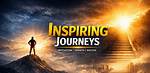 Inspiring Journeys and Surprising Revelations