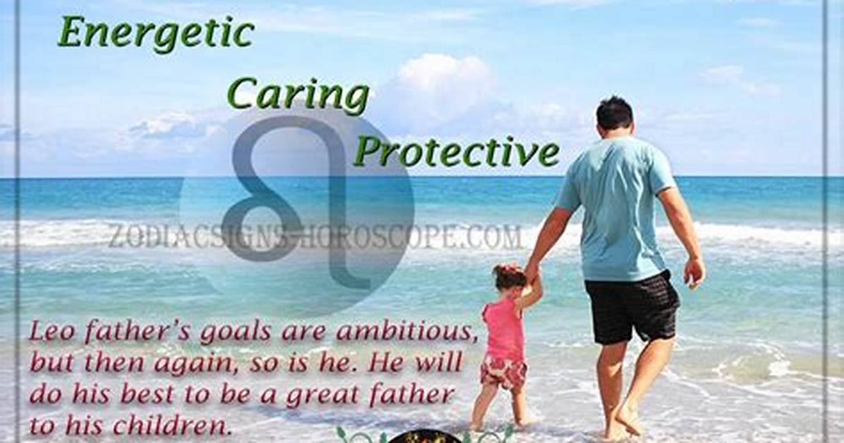 Leo as a Father Personality Traits ·