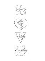 Loyalty out Values Everything Tattoo Stencil