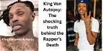 The Shocking Truth: Autopsy Photos of King Von Revealed