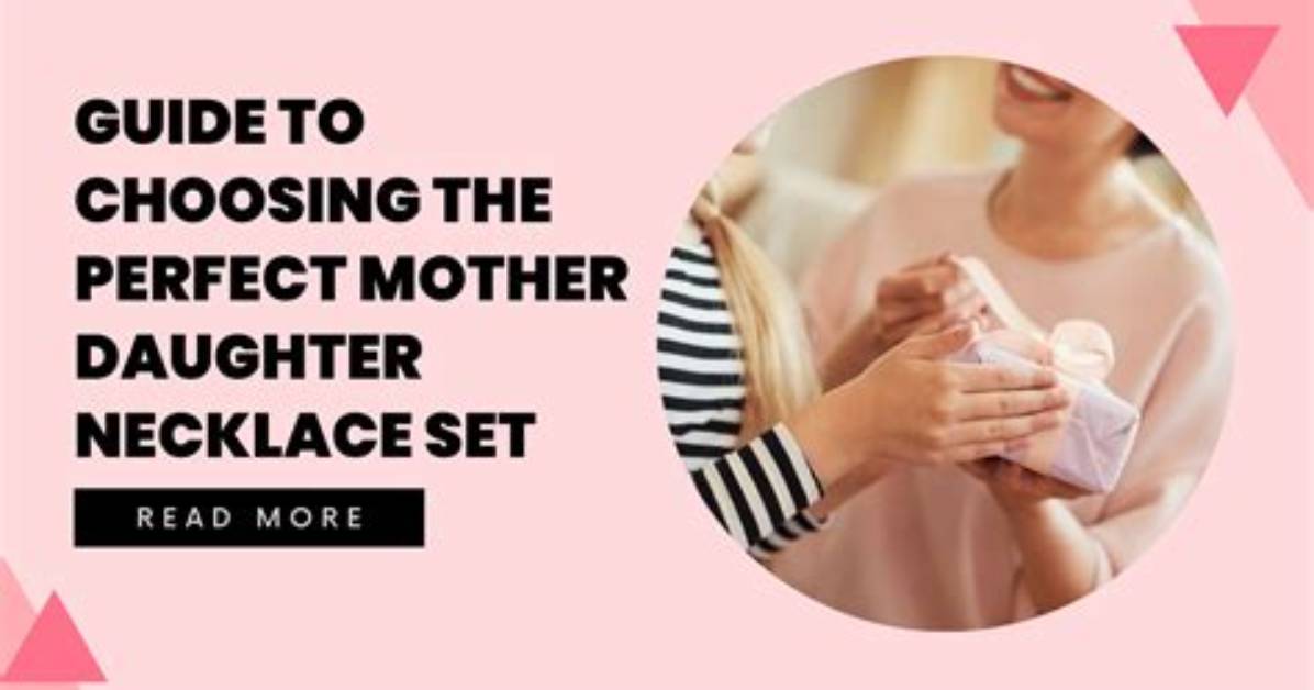 The Ultimate Guide for Her Daughter's
