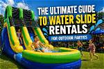 The Ultimate Guide to Water Slide Rentals in Columbia, Mo