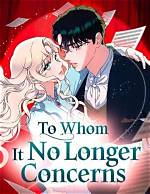 To Whom It No Longer Concerns Chapter 13: an in-Depth Analysis