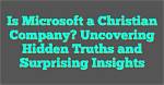 Uncovering Hidden Secrets and Surprising Insights