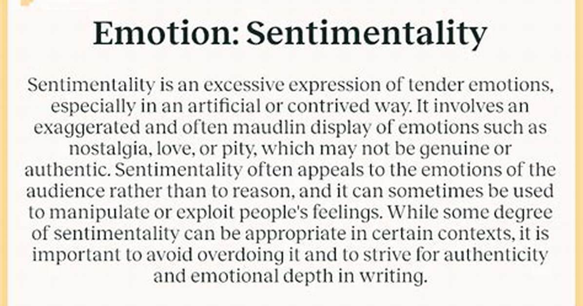 Understanding Sentimentality: What Does Sentimental Mean?