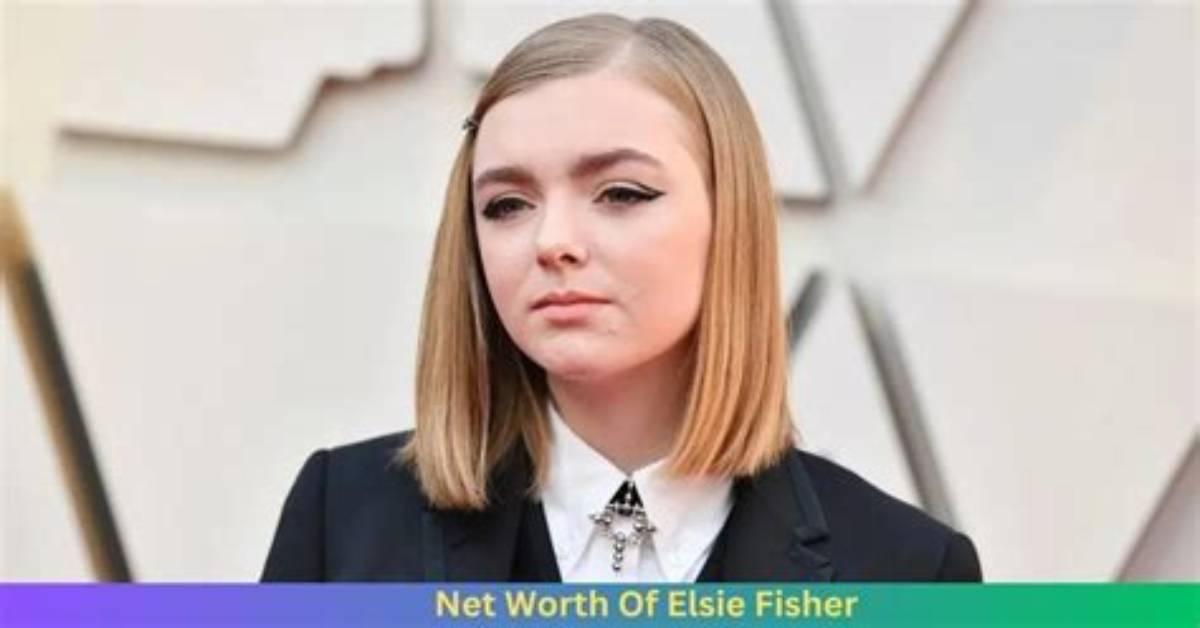 Unveiling Elsie Fisher's Net Worth: Discoveries and Insights