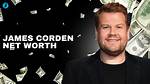 Unveiling James Corden's Net Worth: a Journey of Success
