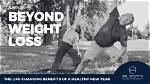 Weight Loss, Fitness, and Beyond